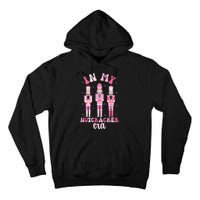 In My Nutcracker Era Groovy Xmasnutcracker Christmas Tall Hoodie