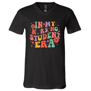 In My Nursing Student Era Future Nurse Nursing V-Neck T-Shirt