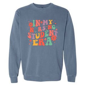 In My Nursing Student Era Future Nurse Nursing Garment-Dyed Sweatshirt