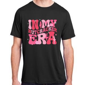 In My Nutcracker Era Christmas Xmas Holiday Family Matching  Adult ChromaSoft Performance T-Shirt