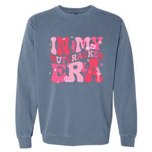 In My Nutcracker Era Christmas Xmas Holiday Family Matching  Garment-Dyed Sweatshirt