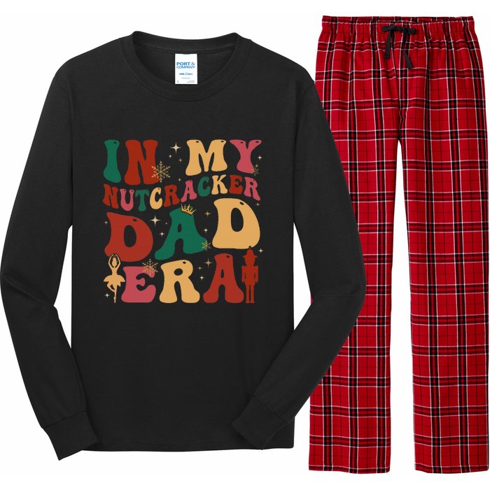 In My Nutcracker Dad Era Christmas Family Ballet  Long Sleeve Pajama Set