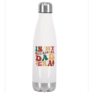 In My Nutcracker Dad Era Christmas Family Ballet  Stainless Steel Insulated Water Bottle