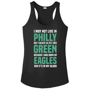 I MAY NOT LIVE IN PHILLY BUT I BLEED 24/07/365 GREEN BECAUSE I WAS BORN AN EAGLE Ladies PosiCharge Competitor Racerback Tank