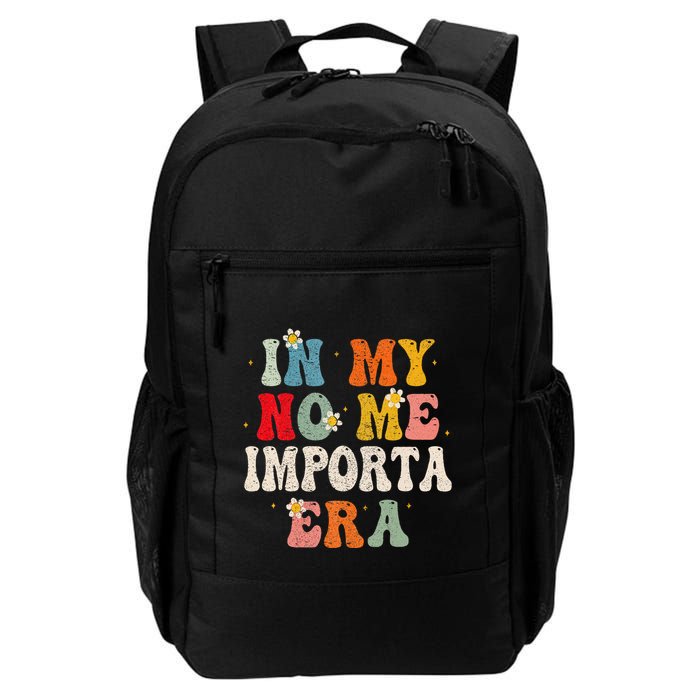 In My No Me Importa Era In My I DonT Care Era In Spanish Backpack