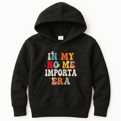 In My No Me Importa Era In My I DonT Care Era In Spanish Kids Hoodie
