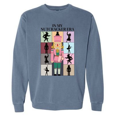 In My Nutcracker Era Nutcracker Ballet Christmas Garment-Dyed Sweatshirt