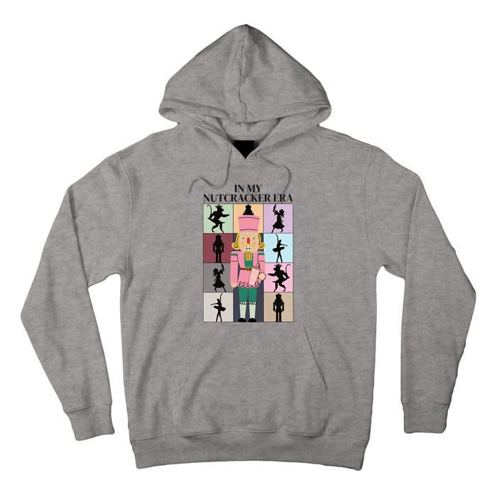 In My Nutcracker Era Nutcracker Ballet Christmas Tall Hoodie