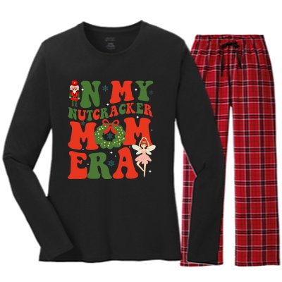 In My Nutcracker Mom Era Christmas Xmas Holiday Groovy Women's Long Sleeve Flannel Pajama Set 