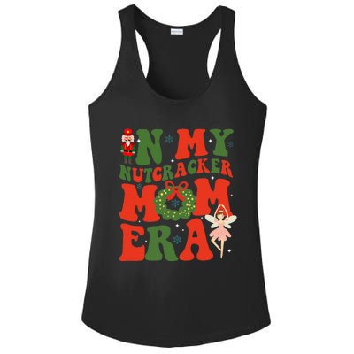 In My Nutcracker Mom Era Christmas Xmas Holiday Groovy Ladies PosiCharge Competitor Racerback Tank