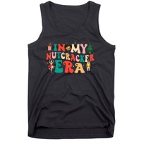 In My Nutcracker Era Christmas Nutcracker Ballet Festive  Tank Top