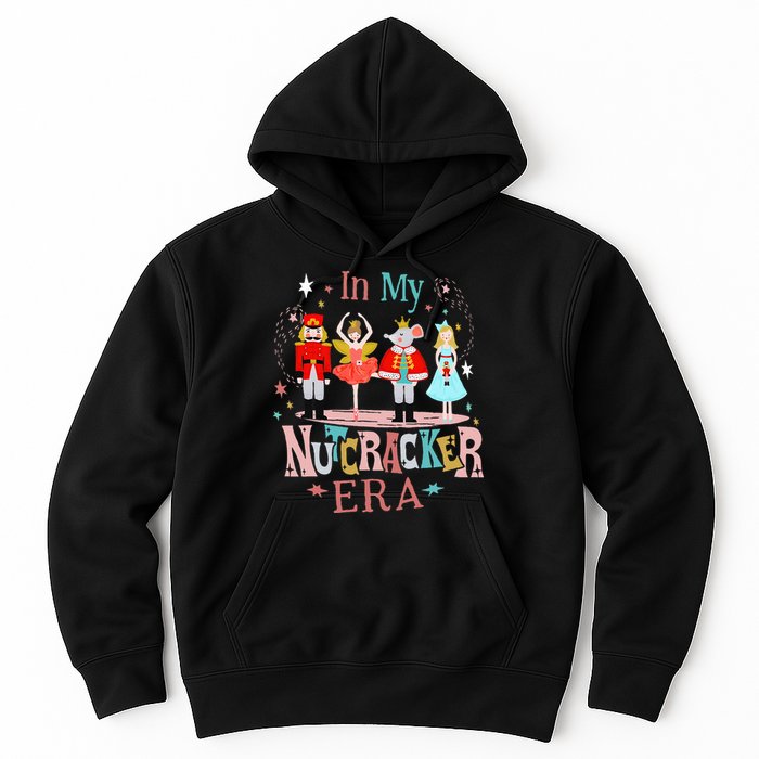 In My Nutcracker Era Christmas Nutcracker Ballet  Hoodie