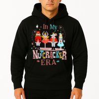 In My Nutcracker Era Christmas Nutcracker Ballet  Hoodie