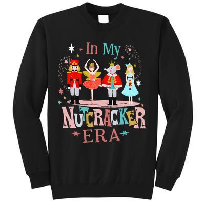 In My Nutcracker Era Christmas Nutcracker Ballet  Sweatshirt