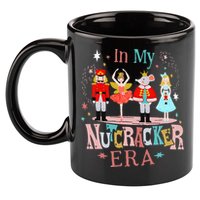 In My Nutcracker Era Christmas Nutcracker Ballet  11oz C Handle Ceramic Mug