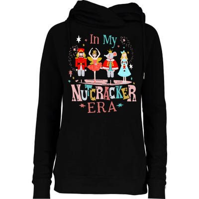 In My Nutcracker Era Christmas Nutcracker Ballet  Womens Funnel Neck Pullover Hood