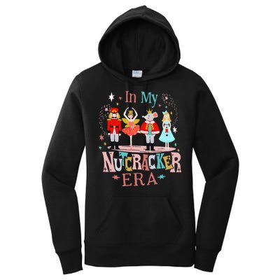 In My Nutcracker Era Christmas Nutcracker Ballet  Women's Pullover Hoodie