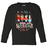 In My Nutcracker Era Christmas Nutcracker Ballet  Toddler Long Sleeve Shirt