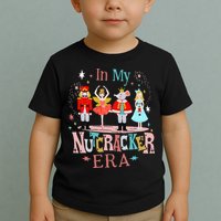 In My Nutcracker Era Christmas Nutcracker Ballet  Toddler T-Shirt