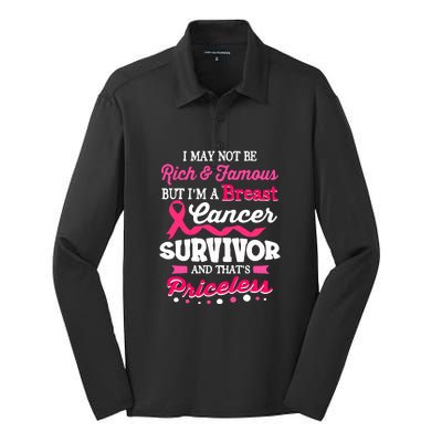 I May Not Be Rich And Famous Cute Breast Cancer Awareness Gift Silk Touch Performance Long Sleeve Polo