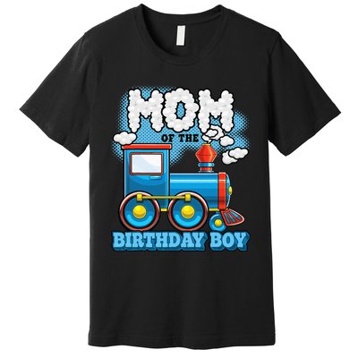 IM Mom Of The Birthday Boy Train Birthday Party Supply Premium T-Shirt