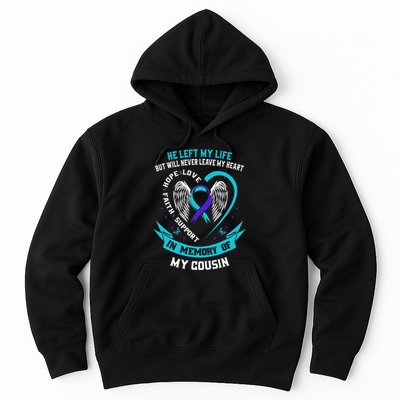 In Memory Of My Cousin Sympathy Suicide Awareness Memorial Hoodie