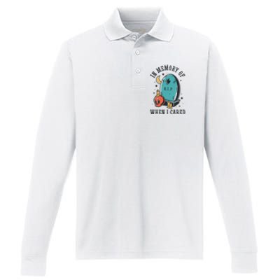 In Memory Of When I Cared Funny RIP Performance Long Sleeve Polo