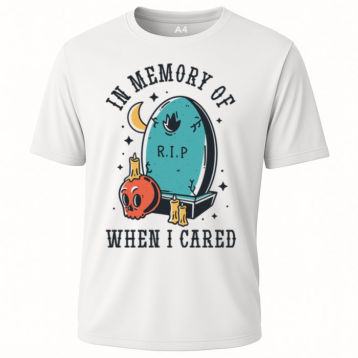 In Memory Of When I Cared Funny RIP Performance Shirt