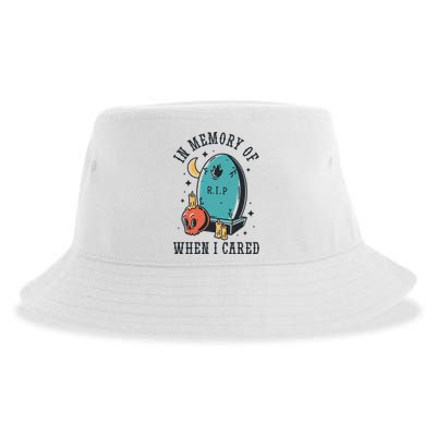 In Memory Of When I Cared Funny RIP Sustainable Bucket Hat