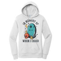 In Memory Of When I Cared Funny RIP Women's Pullover Hoodie