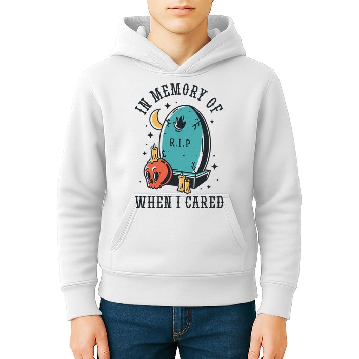 In Memory Of When I Cared Funny RIP Kids Hoodie