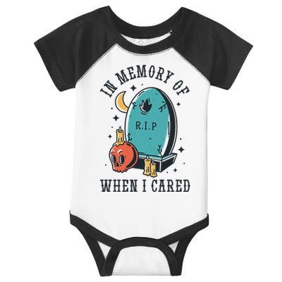 In Memory Of When I Cared Funny RIP Infant Baby Jersey Bodysuit