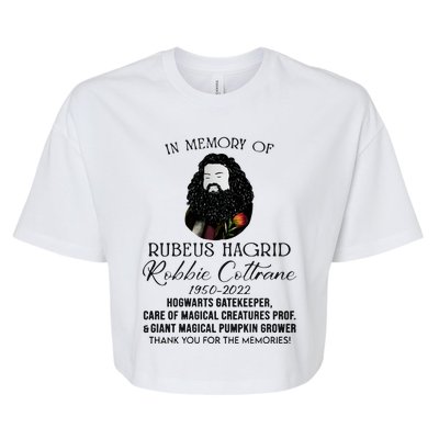 In Memory Of Robbie Coltrane Hagrid Thank You For The Memories Bella+Canvas Jersey Crop Tee