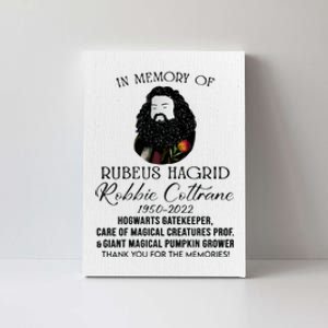 In Memory Of Robbie Coltrane Hagrid Thank You For The Memories Canvas