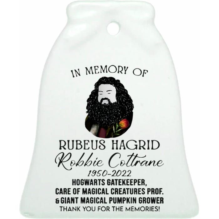 In Memory Of Robbie Coltrane Hagrid Thank You For The Memories Ceramic Bell Ornament