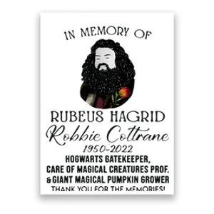 In Memory Of Robbie Coltrane Hagrid Thank You For The Memories Poster