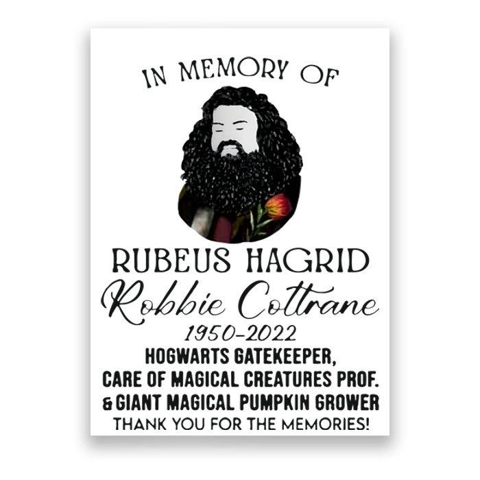 In Memory Of Robbie Coltrane Hagrid Thank You For The Memories Poster