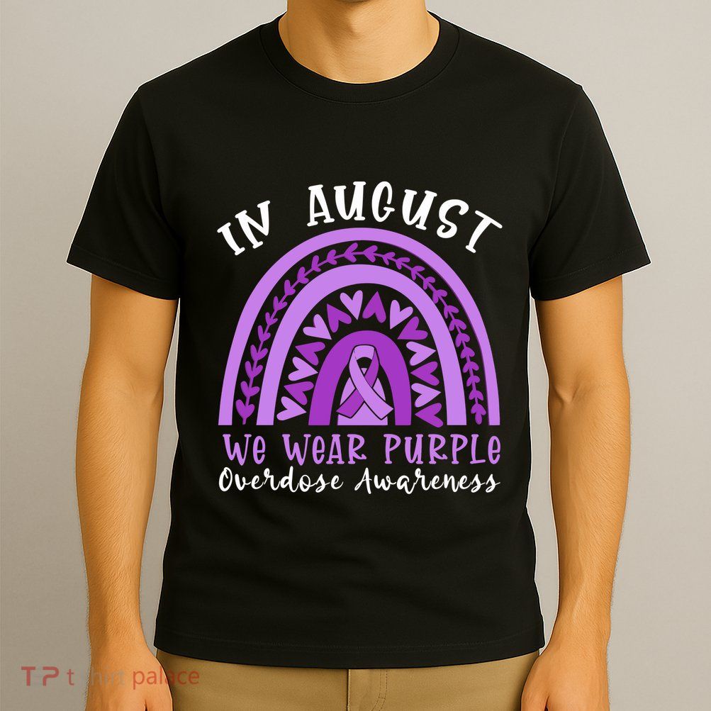 In Memory Of Overdose Awareness Month T-Shirt