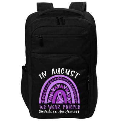 In Memory Of Overdose Awareness Month Impact Tech Backpack
