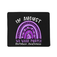 In Memory Of Overdose Awareness Month Mousepad