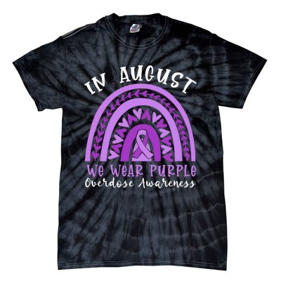 In Memory Of Overdose Awareness Month Tie-Dye T-Shirt