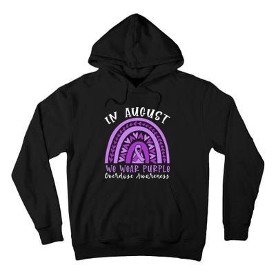 In Memory Of Overdose Awareness Month Tall Hoodie