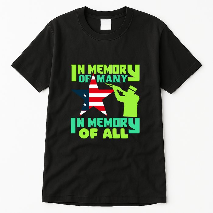 In Memory Of Many In Memory Of All Memorial Day Gift American Flag Tall T-Shirt