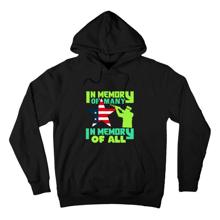 In Memory Of Many In Memory Of All Memorial Day Gift American Flag Tall Hoodie
