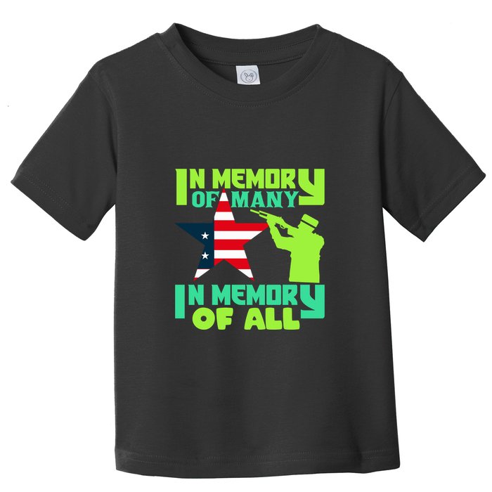 In Memory Of Many In Memory Of All Memorial Day Gift American Flag Toddler T-Shirt
