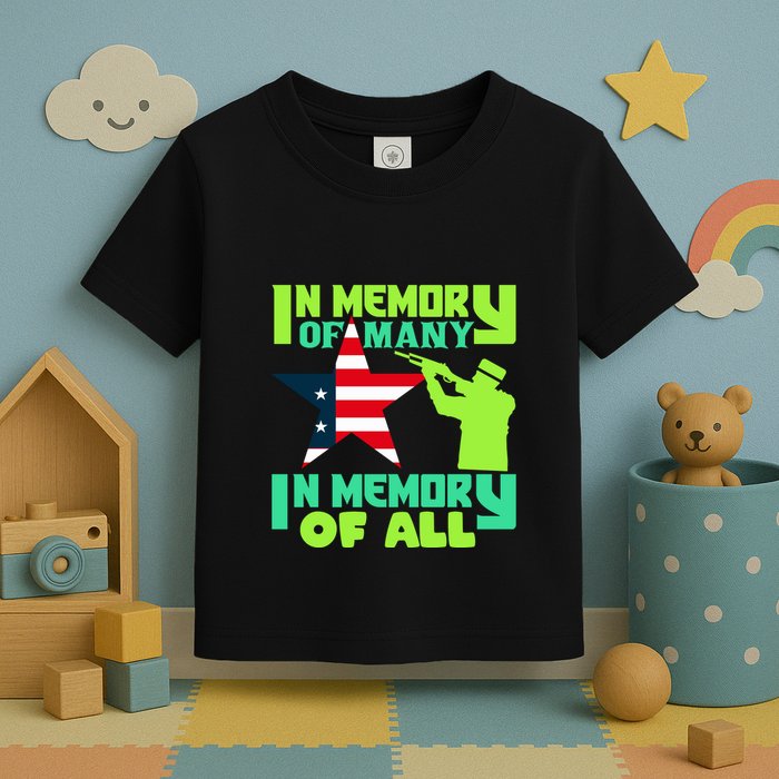 In Memory Of Many In Memory Of All Memorial Day Gift American Flag Toddler T-Shirt