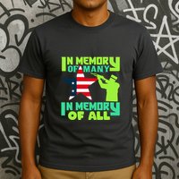 In Memory Of Many In Memory Of All Memorial Day Gift American Flag T-Shirt