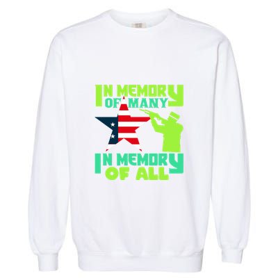 In Memory Of Many In Memory Of All Memorial Day Gift American Flag Garment-Dyed Sweatshirt