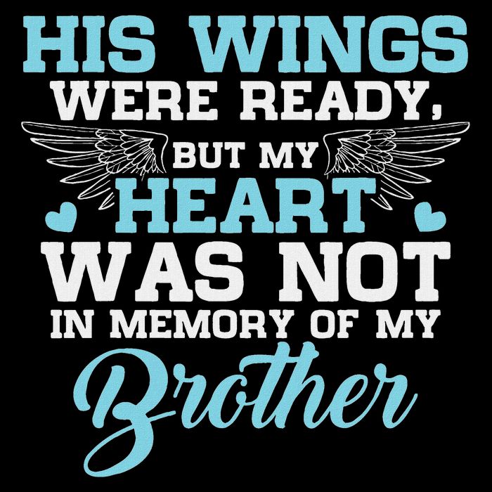 In Memory Of My Brother Missing Brother T-Shirt