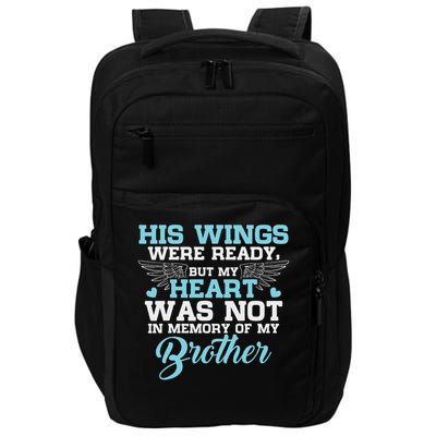 In Memory Of My Brother Missing Brother Impact Tech Backpack